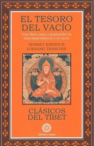 TESORO DEL VACÍO, EL | 9788495094803 | LOBSANG THARCHIN, SERMEY KHENSUR