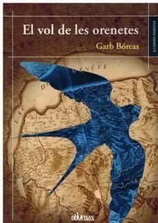 VOL DE LES ORENETES, EL | 9788418397950 | BOREAS, GARB