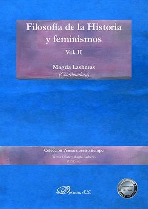 FILOSOFIA DE LA HISTORIA Y FEMINISMOS VOL. II | 9788413779560