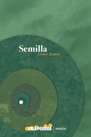 SEMILLA | 9788412455038 | RAMÓN, ESTHER