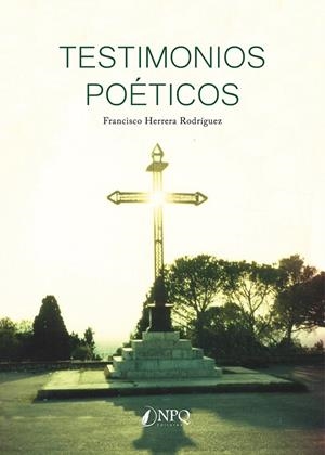 TESTIMONIOS POETICOS | 9788418975578 | HERRERA RODRIGUEZ, FRANCISCO