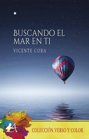BUSCANDO EL MAR EN TI | 9788419151483 | CORA, VICENTE