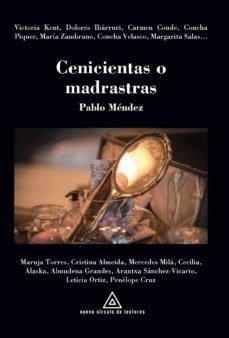 CENICIENTAS O MADRASTRAS | 9788412262445 | MÉNDEZ JAQUE, PABLO
