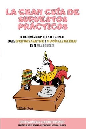 GRAN GUIA DE SUPUESTOS PRACTICOS, LA | 9788412491753 | ALARCON FERNANDEZ, CRISTINA BARBARA