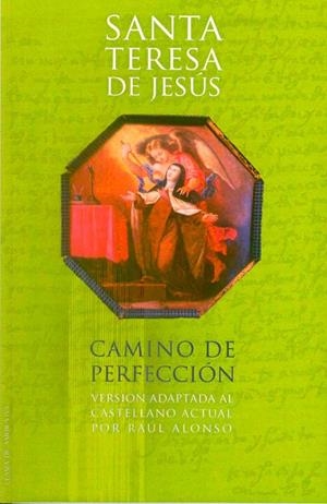CAMINO DE PERFECCIÓN | 9788493812270 | DE JESÚS, SANTA TERESA
