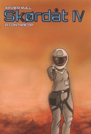 SKORDAT 04. A CONTRACOP | 9788412203332 | RULL, XAVIER