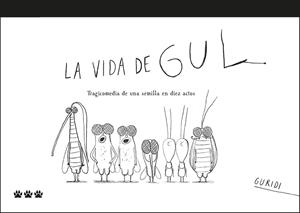 VIDA DE GUL, LA | 9788412112672 | GURIDI