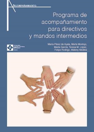 PROGRAMA DE ACOMPAÑAMIENTO PARA DIRECTIVOS Y MANDOS INTERMEDIOS | 9788418746604 | MEDINA, MALENY