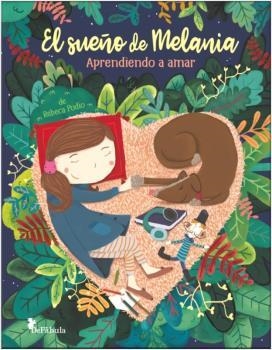 SUEÑO DE MELANIA, EL | 9788494617362 | PODIO, REBECA