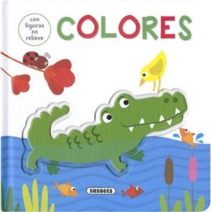LIBROS CON RELIEVES. COLORES | 9788467782257
