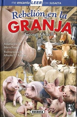 REBELIÓN EN LA GRANJA | 9788467783391 | ORWELL, GEORGE / FORERO, MARÍA