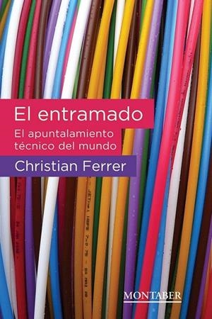 ENTRAMADO, EL | 9788417903367 | FERRER, CHRISTIAN
