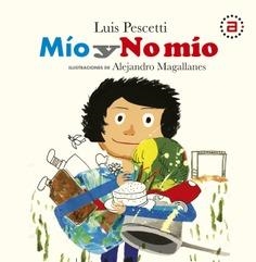 MÍO Y NO MÍO | 9788446051893 | PESCETTI, LUIS