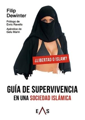 GUÍA DE SUPERVIVENCIA EN UNA SOCIEDAD ISLÁMICA | 9788412385649 | DEWINTER, FILIP