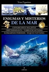 ENIGMAS Y MISTERIOS DE LA MAR | 9788411310178 | FIGUEIRAS, YVAN