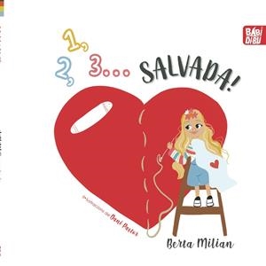 1,2,3... SALVADA! (ED. EN CATALÀ) | 9788419228499 | MILIAN ALONSO, BERTA