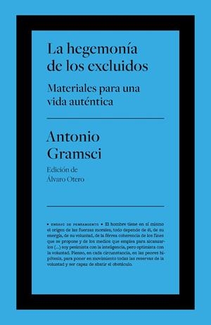 HEGEMONÍA DE LOS EXCLUIDOS, LA | 9788418546778 | GRAMSCI, ANTONIO