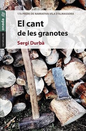 CANT DE LES GRANOTES, EL | 9788418634697 | DURBÀ, SERGI