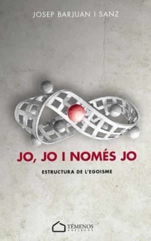 JO, JO I NOMÉS JO | 9788412464672 | BARJUAN, JOSEP