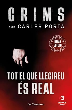 CRIMS : TOT EL QUE LLEGIREU ÉS REAL | 9788418226694 | PORTA, CARLES