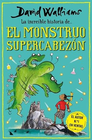 INCREÍBLE HISTORIA DE... EL MONSTRUO SUPERCABEZÓN, LA | 9788418798481 | WALLIAMS, DAVID