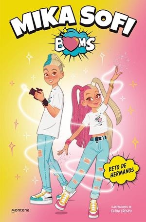 MIKA SOFI BOMS 01. RETO DE HERMANOS | 9788417460495 | MIKA SOFI BOMS