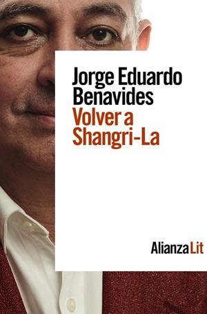 VOLVER A SHANGRILA | 9788413627830 | BENAVIDES, JORGE EDUARDO