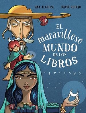 MARAVILLOSO MUNDO DE LOS LIBROS, EL | 9788469890967 | ALCOLEA, ANA
