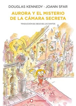 AURORA Y EL MISTERIO DE LA CAMARA SECRETA | 9788418304569 | KENNEDY, DOUGLAS
