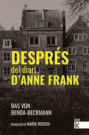 DESPRES DEL DIARI D'ANNE FRANK | 9788418558368 | VON BENDA-BECKMANN, BAS