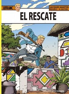 LEFRANC 31 : EL RESCATE  | 9788412407921 | MARTIN, JACQUES / RÉGRIC / SEITER, ROGER