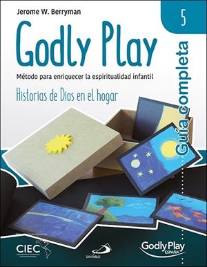 GUIA COMPLETA DE GODLY PLAY VOL. 5 | 9788428565967 | BERRYMAN,  JEROME W.