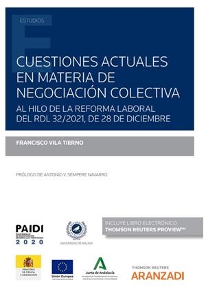 CUESTIONES ACTUALES EN MATERIA DE NEGOCIACIÓN COLECTIVA | 9788413907895 | VILA TIERNO, FRANCISCO