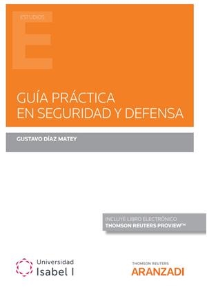 GUIA PRACTICA EN SEGURIDAD Y DEFENSA | 9788413907864 | DIAZ MATEY, GUSTAVO