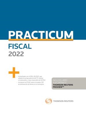 PRACTICUM FISCAL 2022 | 9788413919904 | LOPEZ LOPEZ, HUGO