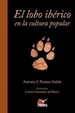 LOBO IBERICO EN LA CULTURA POPULAR, EL | 9788418458750 | LUCERO, MARCELO