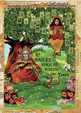 RAÍCES BÍBLICAS OCULTAS DEL TAROT, LAS | 9788419093066 | ALONSO CIENFUEGOS, Mª ÁNGELES