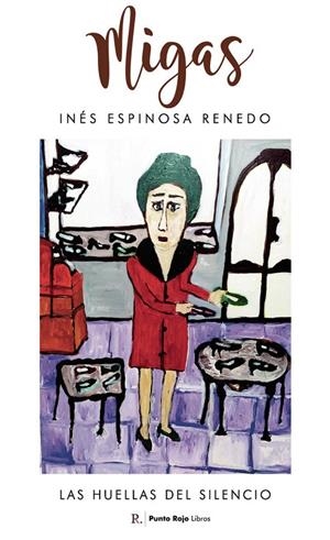 MIGAS | 9788419153685 | ESPINOSA RENEDO, INÉS