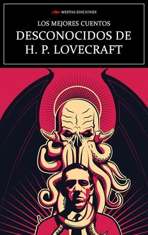 MEJORES CUENTOS DESCONOCIDOS DE H. P. LOVECRAFT, LOS | 9788418765148 | LOVECRAFT,  HOWARD PHILLIPS