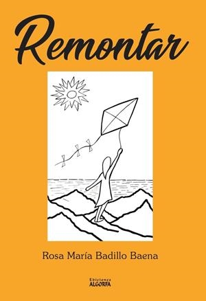 REMONTAR | 9788412517217 | BADILLO BAENA, ROSA MARÍA