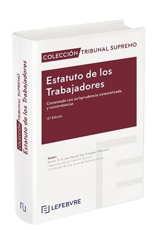 ESTATUTO DE LOS TRABAJADORES COMENTADO CON JURISPRUDENCIA | 9788418899508 | LEFEBVRE-EL DERECHO