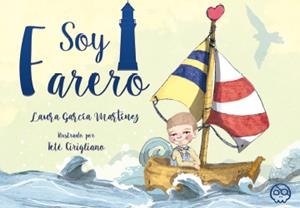 SOY FARERO | 9788418824074 | GARCÍA MARTÍNEZ,  LAURA