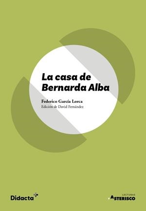 CASA DE BERNARDA ALBA, LA (TEXTO ORIGINAL) | 9788418695759 | GARCIA LORCA,  FEDERICO