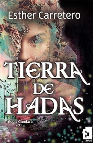 TIERRA DE HADAS | 9788418748325 | CARRETERO, ESTHER