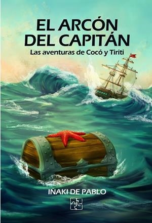 ARCÓN DEL CAPITÁN, EL | 9788418377600 | DE PABLO, IÑAKI