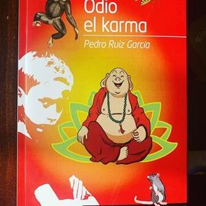 ODIO EL KARMA | 9788481545968 | RUIZ GARCIA,  PEDRO