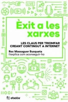 ÈXIT A LES XARXES | 9788418243981 | MASSAGUER, ROC