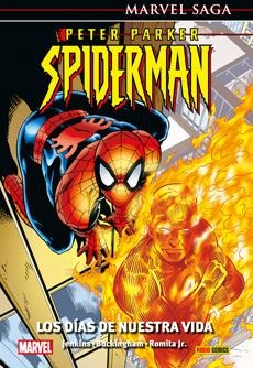 MARVEL SAGA 133. PETER PARKER - SPIDERMAN 01 : LOS DÍAS DE NUESTRA VIDA | 9788411014489 | BUCKINGHAM, MARK / ROMITA JR., JOHN