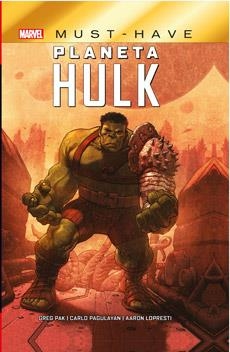 MARVEL MUST-HAVE. PLANETA HULK | 9788411014328 | PAK, GREG / PAGULAYAN, CARLO