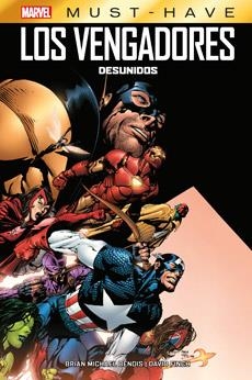 MARVEL MUST-HAVE. LOS VENGADORES : DESUNIDOS | 9788411014281 | BENDIS, BRIAN MICHAEL / FINCH, DAVID